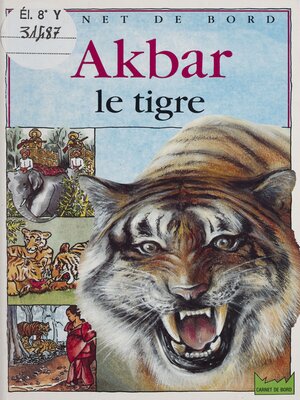 cover image of Akbar le tigre